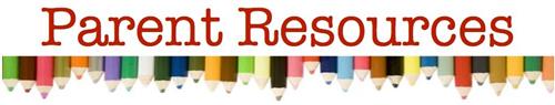 Parent Resources  